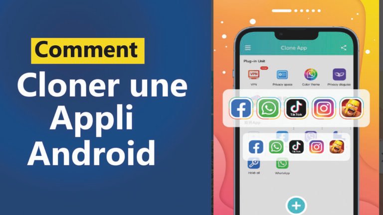 Comment cloner une application Android.